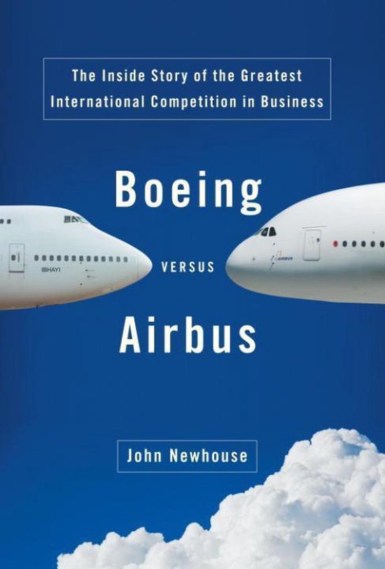 Boeing Versus Airbus