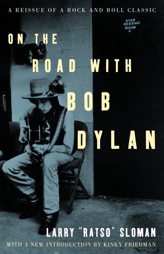 On the Road With Bob Dylan