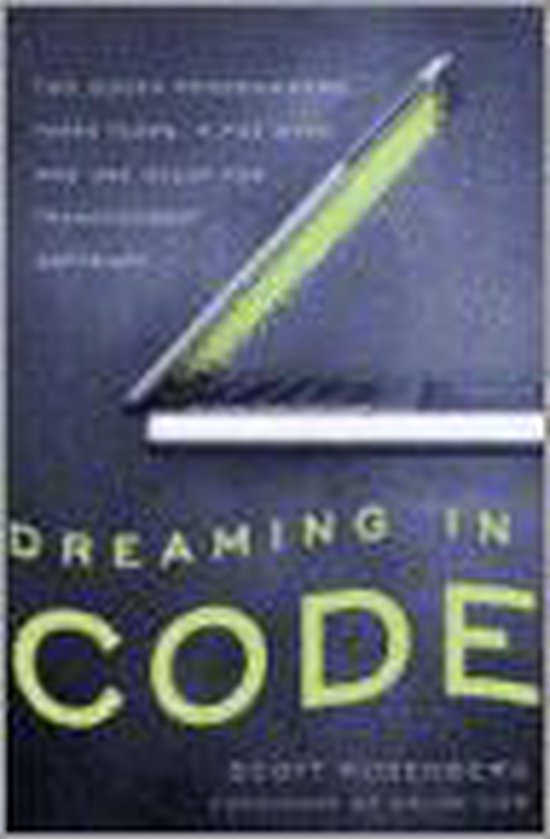 Dreaming in Code