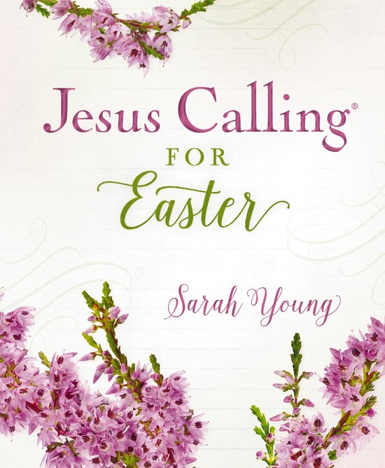 Jesus Calling for Easter Padded hardcover, with full Scriptures