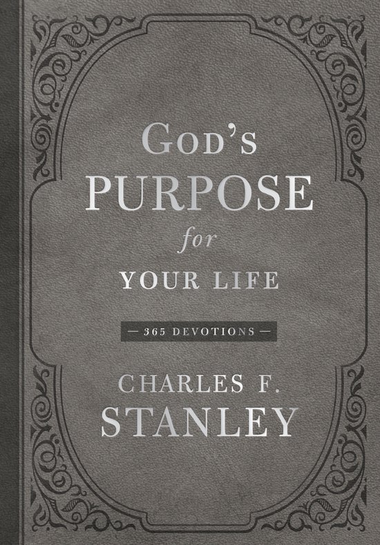 God's Purpose for Your Life 365 Devotions