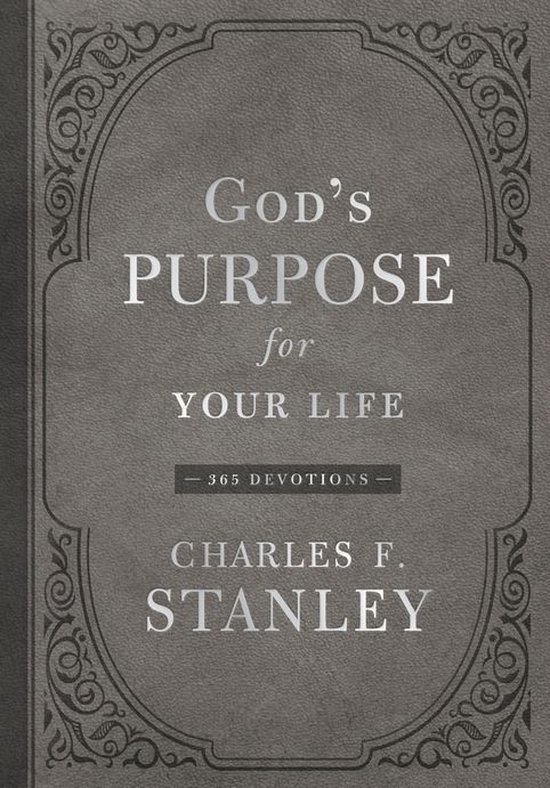 Devotionals from Charles F. Stanley - God's Purpose for Your Life