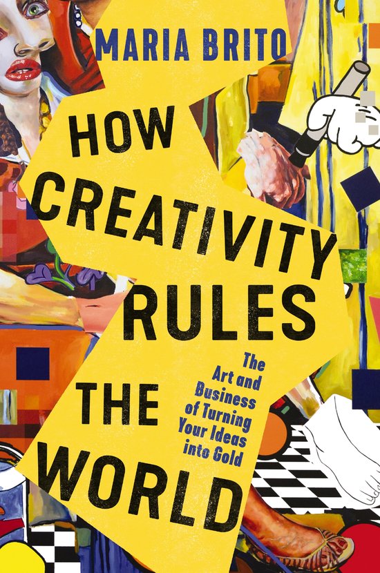 How Creativity Rules the World