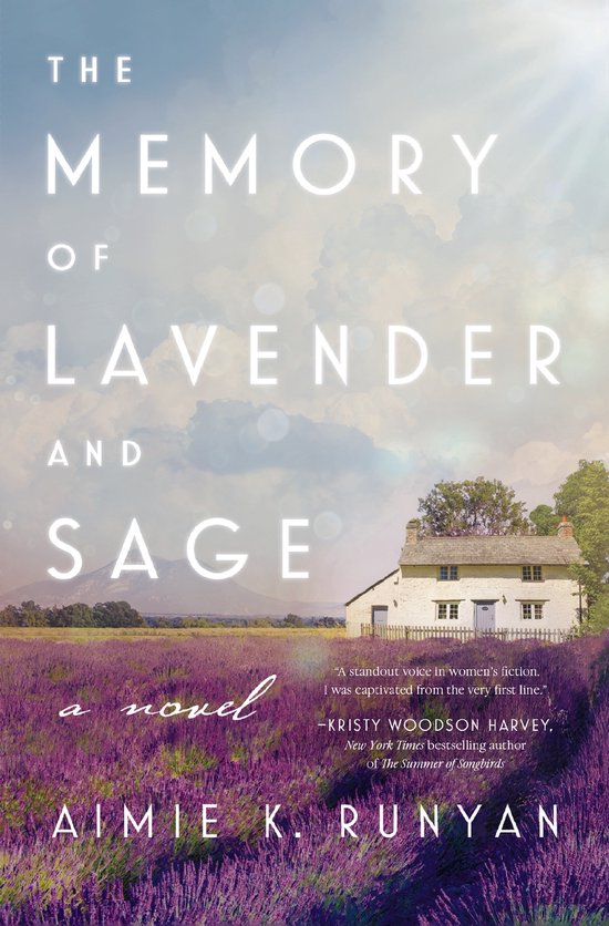 The Memory of Lavender and Sage