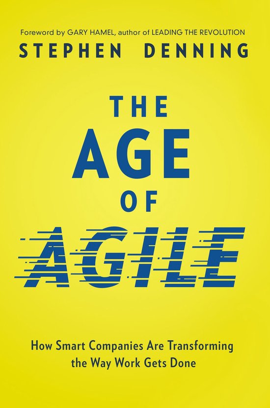 The Age of Agile