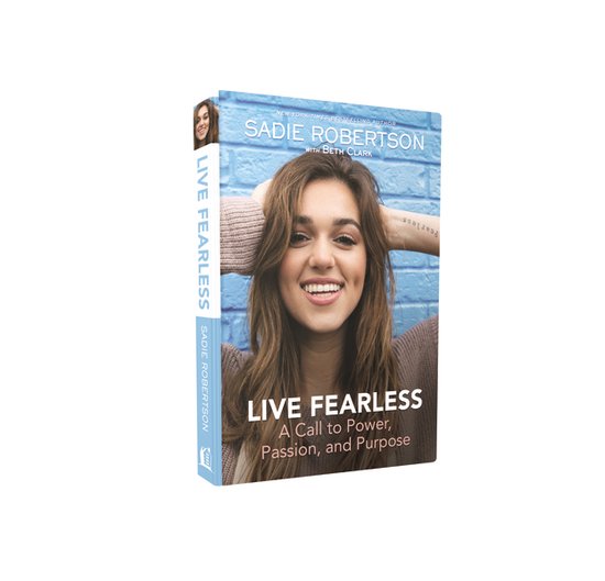 Live Fearless A Call to Power, Passion, and Purpose