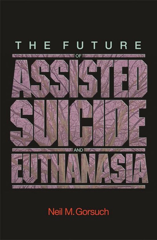 New Forum Books - The Future of Assisted Suicide and Euthanasia