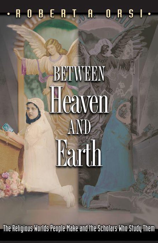 Between Heaven and Earth