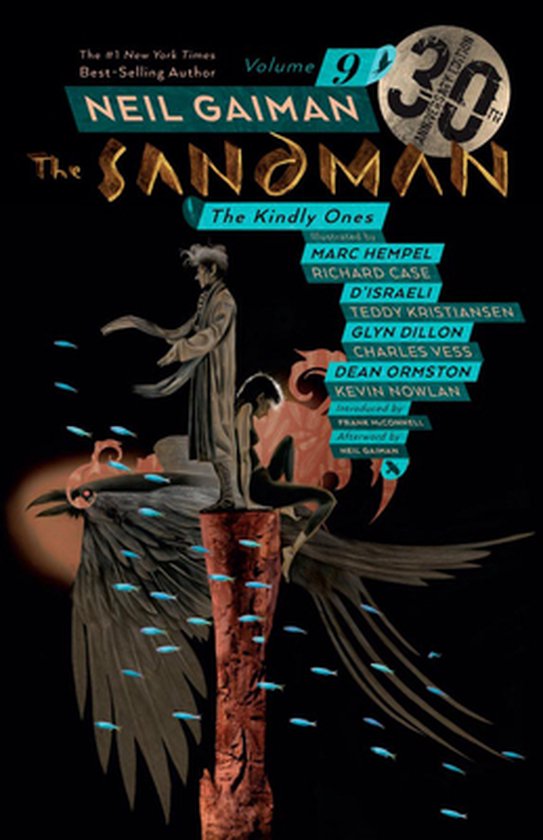 Sandman Volume 9 The Kindly Ones 30th Anniversary Edition Sandman the Kindly Ones The Sandman