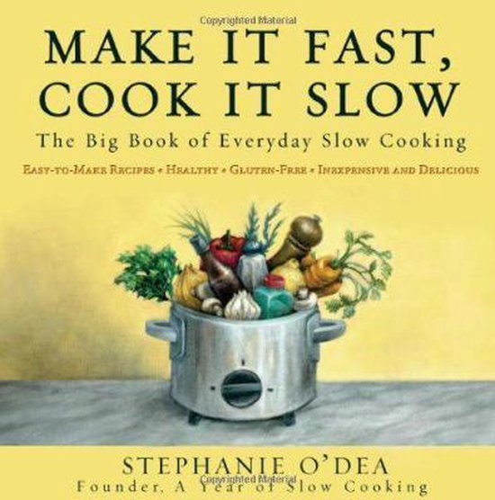 Make It Fast, Cook It Slow