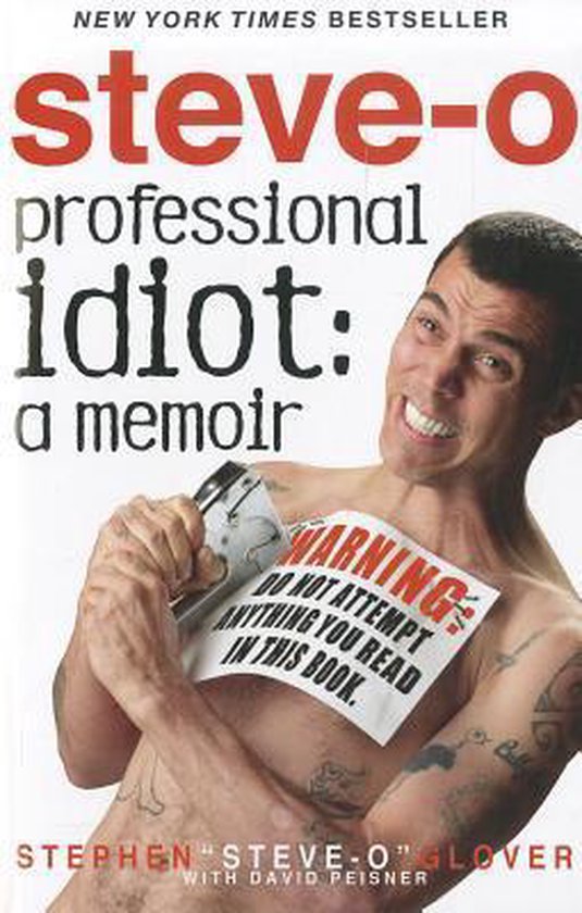 Professional Idiot Memoir Steve o