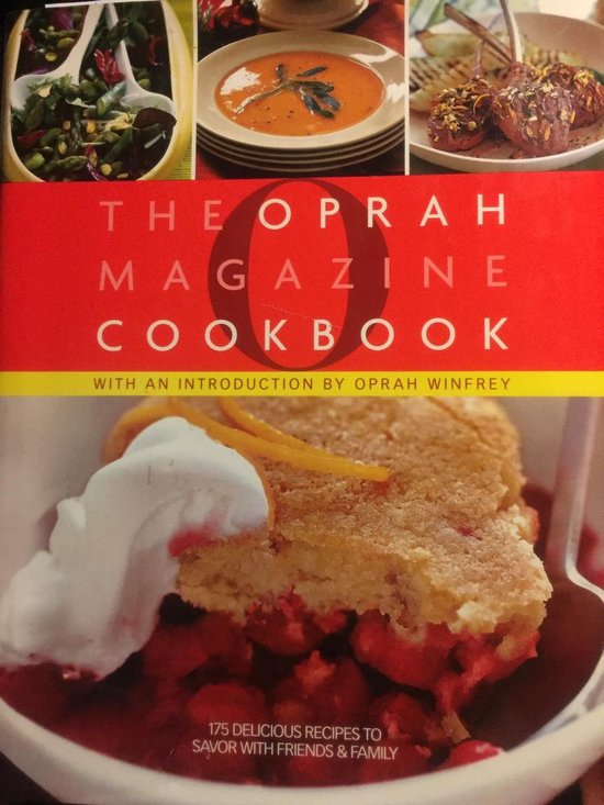 O, The Oprah Magazine Cookbook