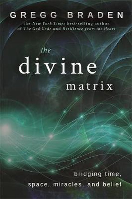 The Divine Matrix