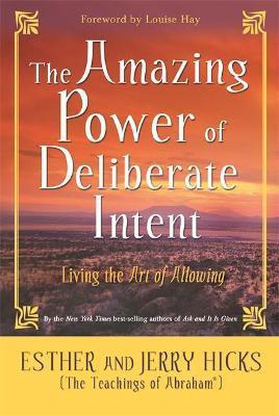 The Amazing Power of Deliberate Intent