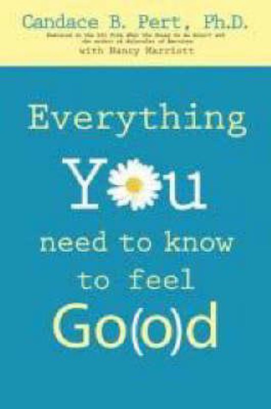 Everything You Need to Know to Feel Good