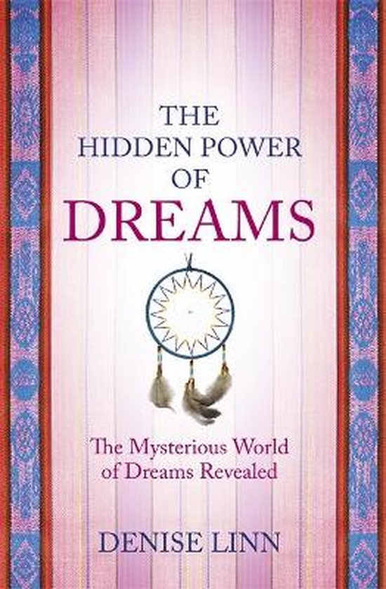 The Hidden Power of Dreams