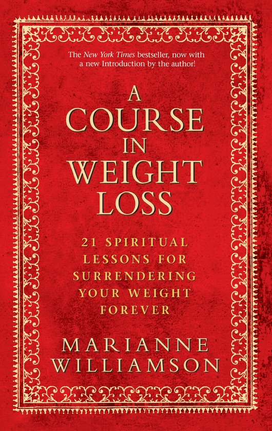 A Course in Weight Loss