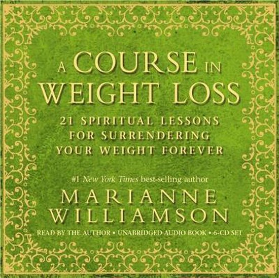 A Course In Weight Loss