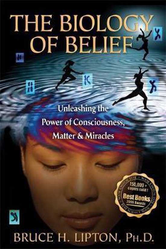 Biology Of Belief