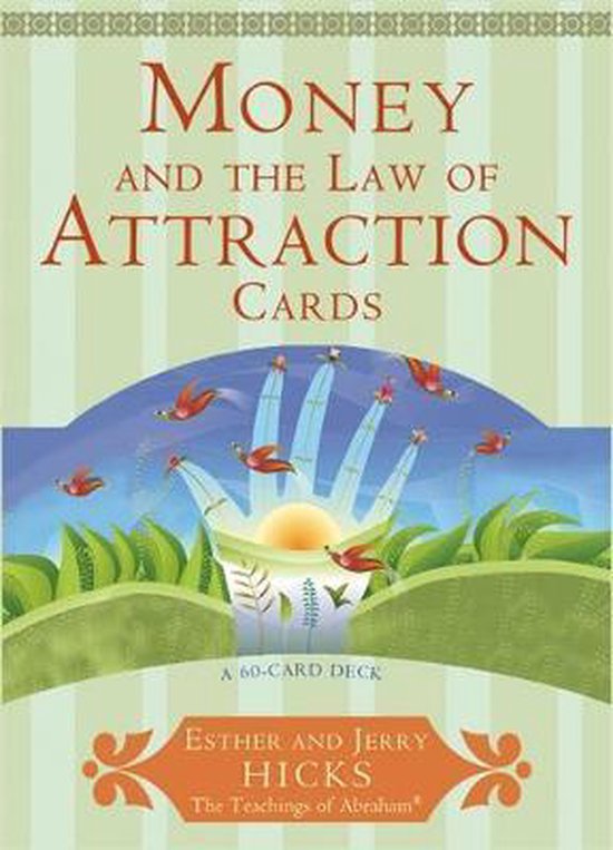 Money, and the Law of Attraction