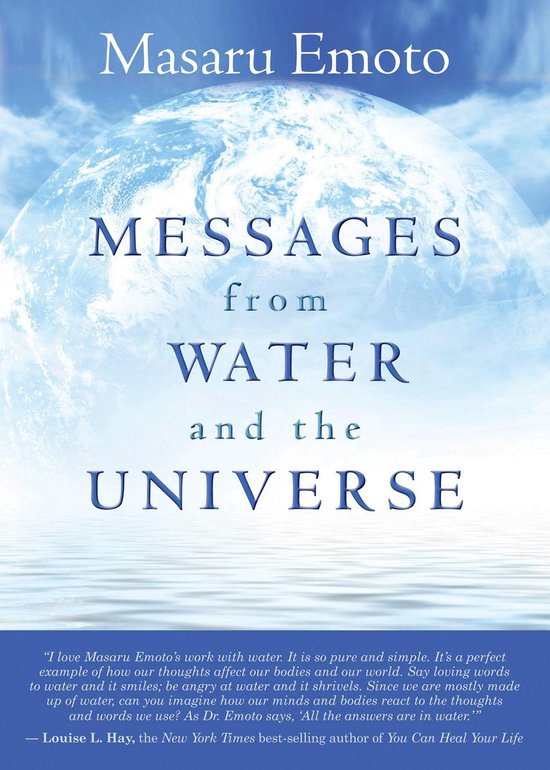 Messages from Water and the Universe