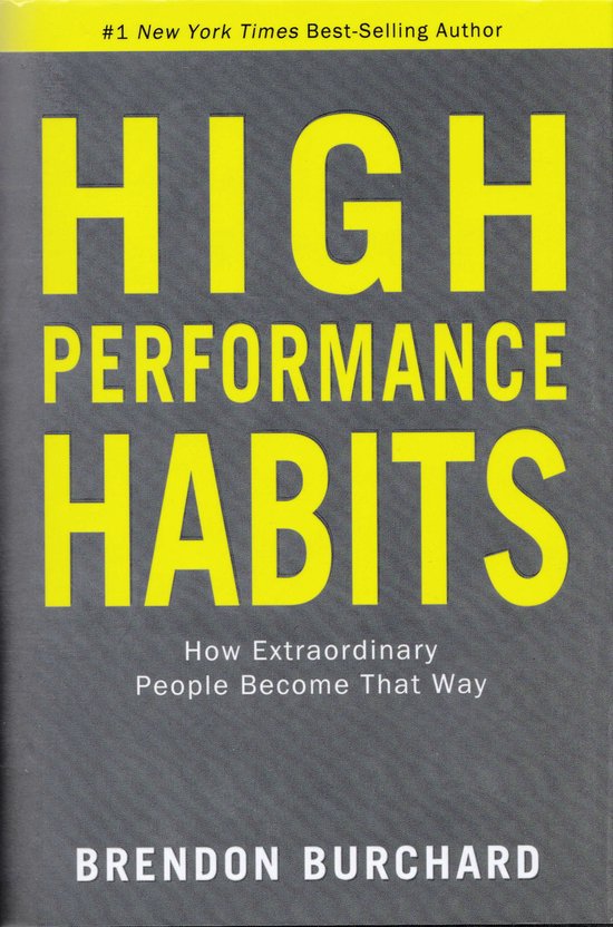 High Performance Habits