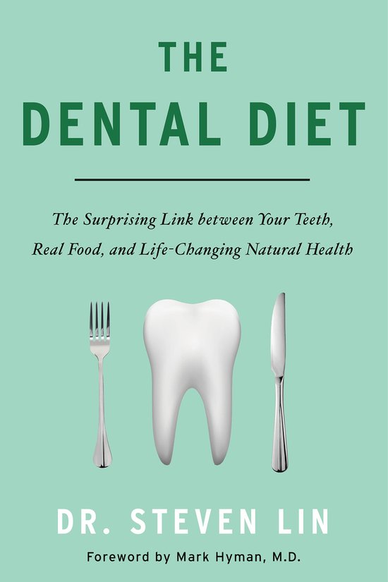 The Dental Diet