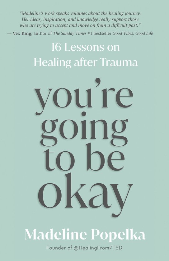 You're Going to Be Okay