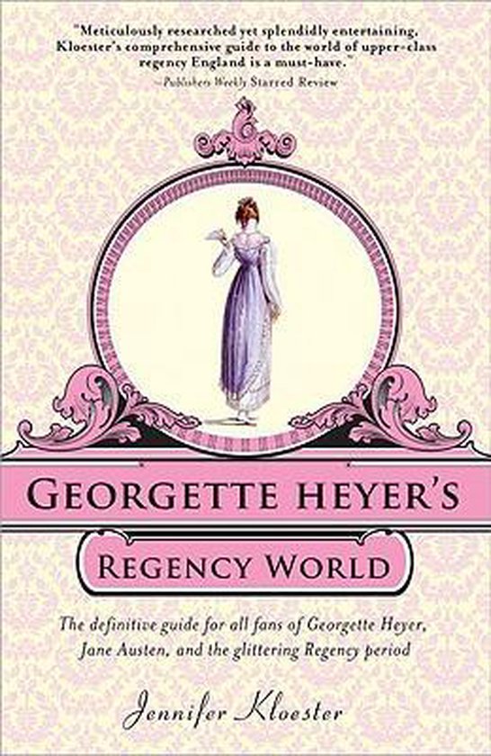 Georgette Heyer's Regency World