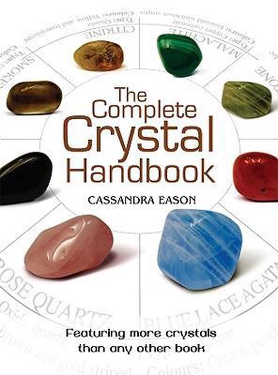 The Complete Crystal Handbook