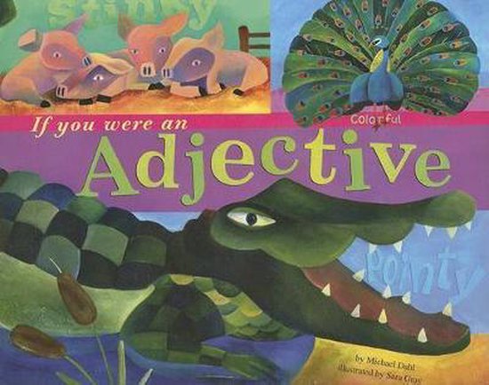 If You Were an Adjective