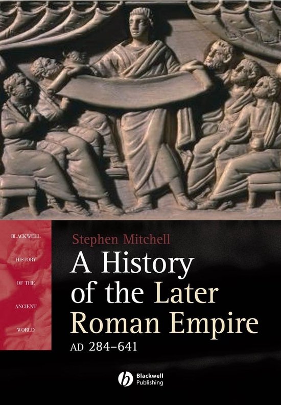 A History of the Later Roman Empire, AD 284-641