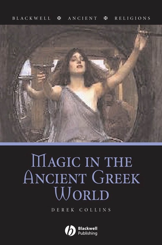 Magic In The Ancient Greek World