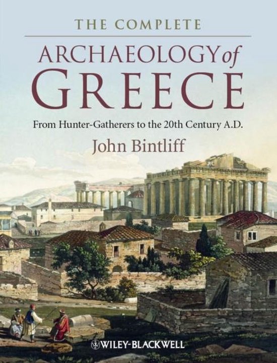 Complete Archaeology Of Greece