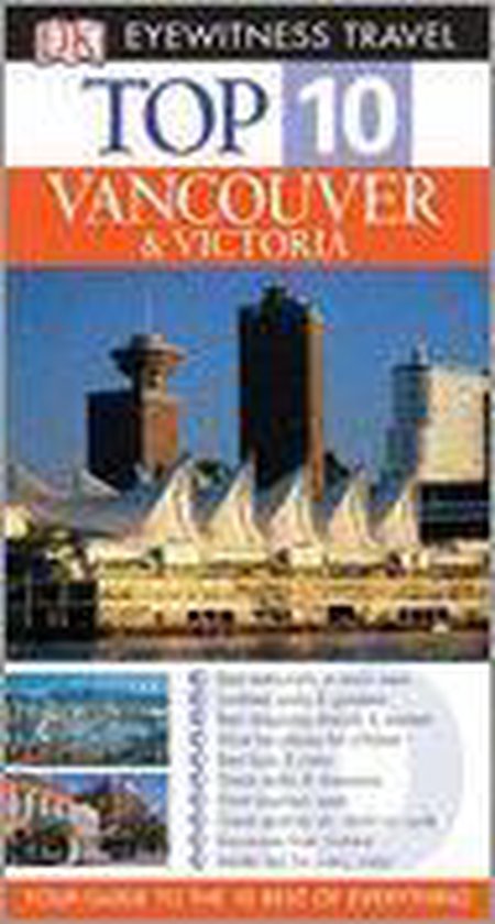 Vancouver Top 10. E/W guide 2006 [03/06]