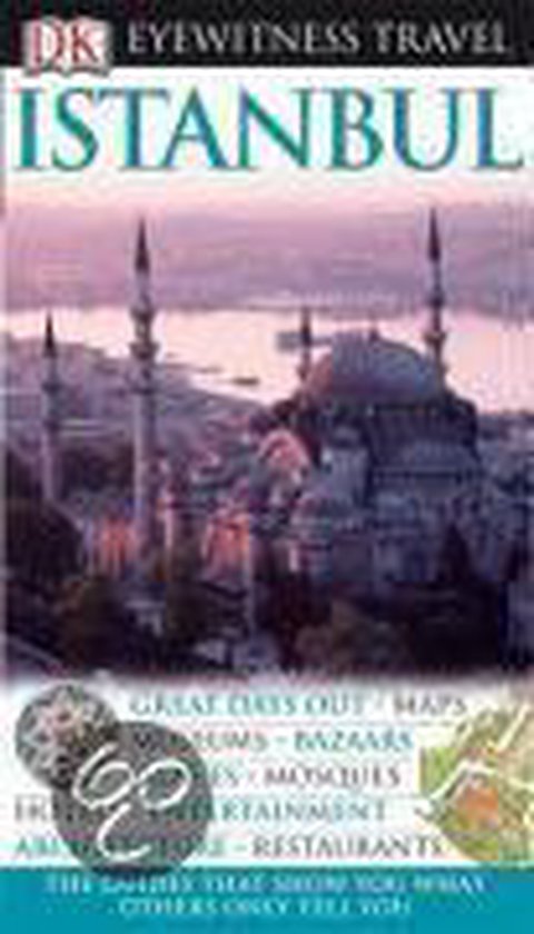 Dk Eyewitness Travel Guide: Istanbul