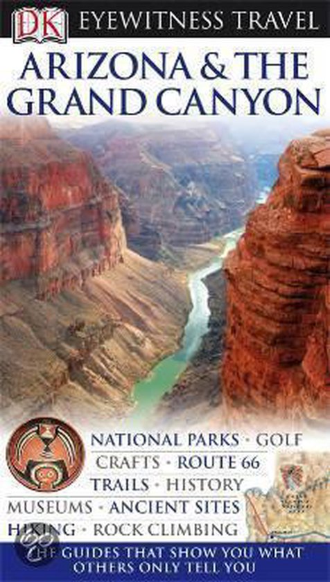 Dk Eyewitness Travel Guides: Arizona & The Grand Canyon (2010)