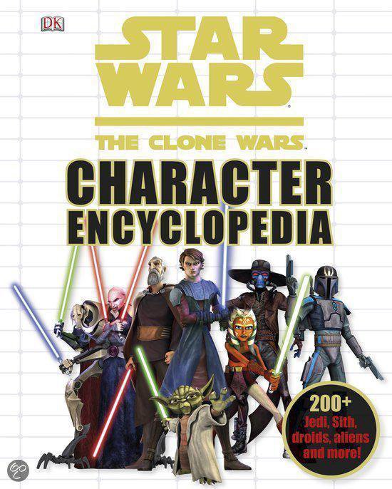 Star Wars The Clone Wars Character Encyclopedia