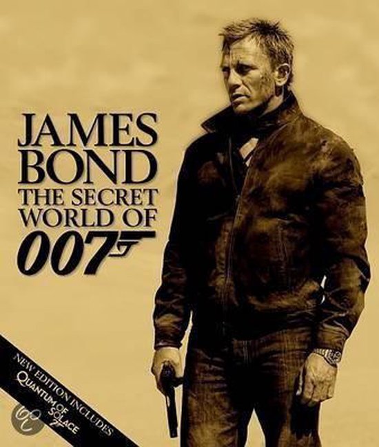 James Bond the Secret World of 007