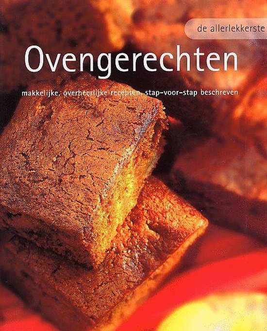 De allerlekkerste ovengerechten