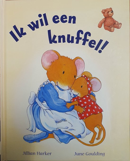 Ik wil een knuffel!