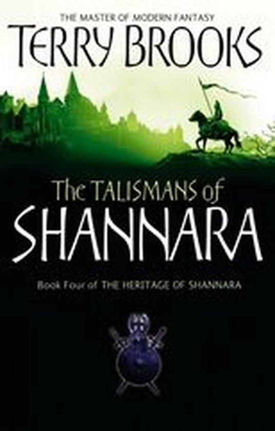 Heritage of Shannara 4 - The Talismans Of Shannara