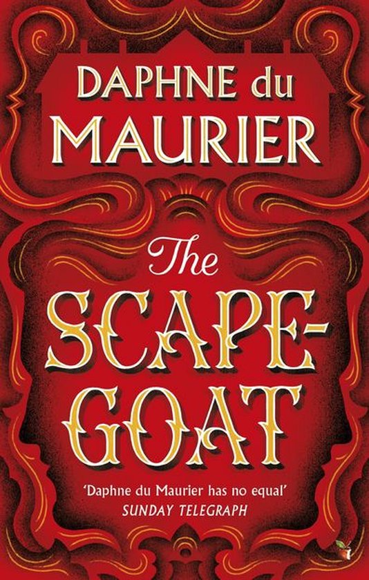 Virago Modern Classics 9 - The Scapegoat