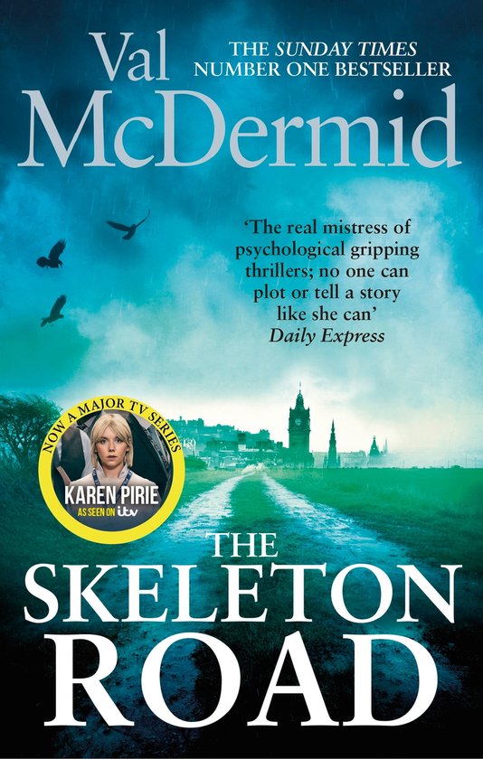 Karen Pirie 3 - The Skeleton Road