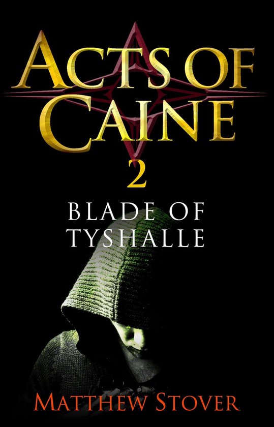 Acts of Caine 2 - Blade of Tyshalle