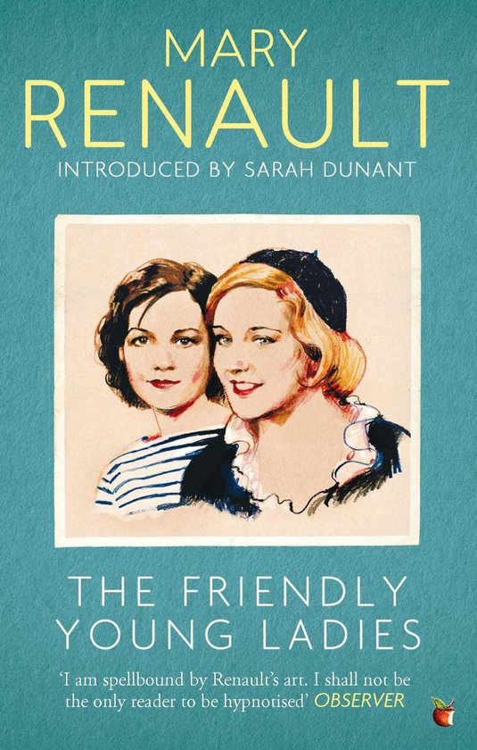 Virago Modern Classics 324 - The Friendly Young Ladies