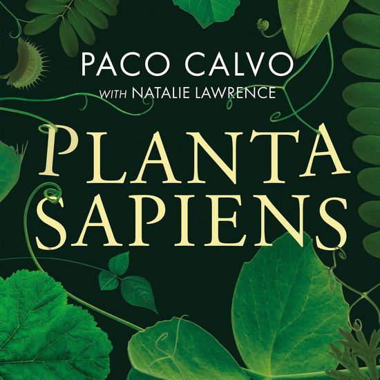 Planta Sapiens