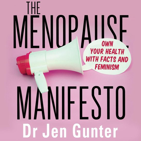 The Menopause Manifesto