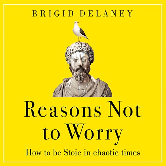 Reasons Not to Worry