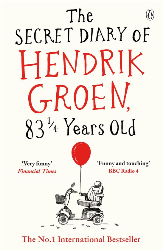 Secret Diary of Hendrik Groen, 83 Years Old